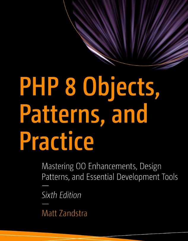 How to develop elegant and rock-solid systems using PHP, aided by three key elements: object fundamentals, design principles, and best practices. The 6th edition of this popular book has been fully updated for PHP 8, including attributes, constructor property promotion, new argument and return pseudo-types, and more. It also covers many features new since the last edition including typed properties, the null coalescing operator, and void return types.